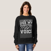 Sweatshirt Baller Mother Streetball Hooping Bball Hoops Baske (Devant entier)