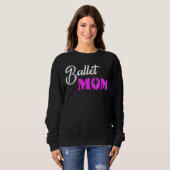 Sweatshirt Ballet Maman Ballerina Aimer Danse Ballet 1 (Devant entier)