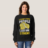 Sweatshirt Banana Ball Python I Don't Bite People I Just Hug  (Devant entier)