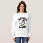 Sweatshirt Banana Claus (Devant entier)