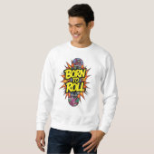Sweatshirt Bande dessinée explosive "Nés pour rouler" pour pl (Devant entier)