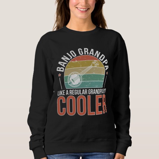 Sweatshirt Banjo Grandpa Banjo Player Banjo  Banjoist (Devant)