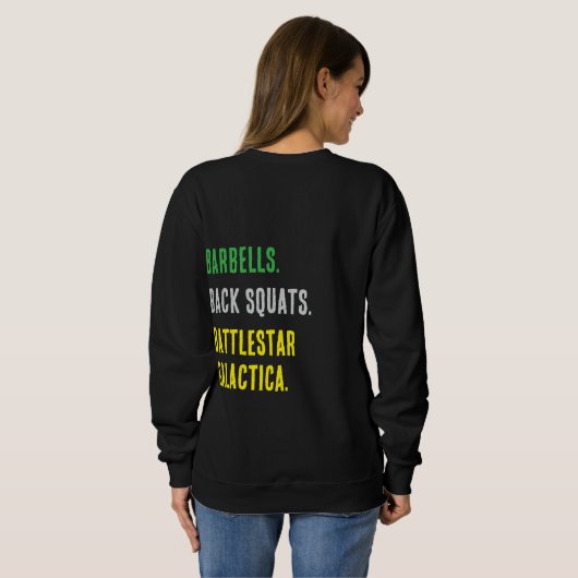 Sweatshirt Barbell, Back Squats, Battlestar (Dos entier)