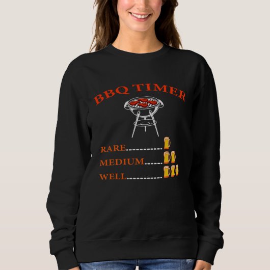 Sweatshirt Barbeque Timer Barbeque Or Cook (Devant)