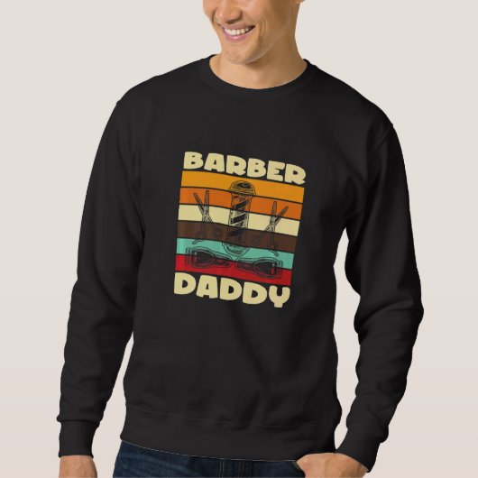 Sweatshirt Barber Daddy I Barber Beards Barman Mustache Premi (Devant)