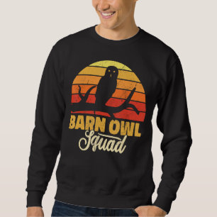 Sweatshirt Barn Owl Squad ornithologie hiboux de grange rétro