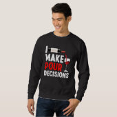 Sweatshirt Bartender I Make Pour Decision Bartending Mixologi (Devant entier)