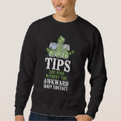 Sweatshirt Bartender Mixologist Tips Are Hugs Without The Awk (Devant)