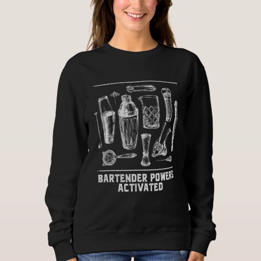 Sweatshirt Bartender Powers Activated Bartending Humor Mixolo (Devant)