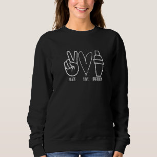 Sweatshirt Bartending Peace Love Distressed Hommes Femme
