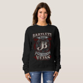Sweatshirt Bartlett Nom De Famille, Traverse Mes Veines (Devant entier)