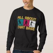 Sweatshirt Baseball quote for baseball players (Devant)