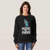 Sweatshirt Baseball Vibes Gnome  Baseball Game Celebration Wo (Devant entier)