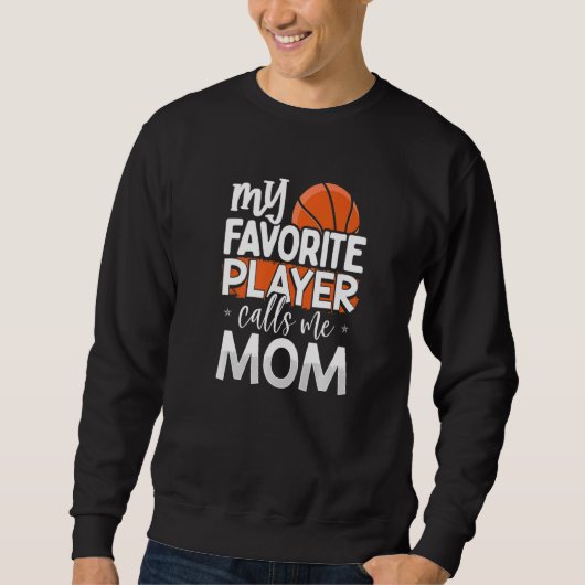 Sweatshirt Basket Mon Joueur Favori M'Appelle Maman (Devant)
