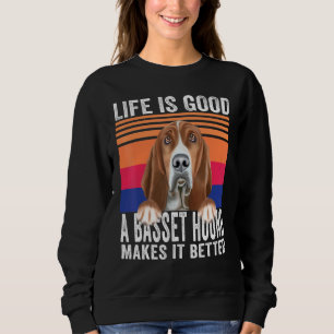 Sweatshirt Basset Hounds rend votre vie bonne vintage