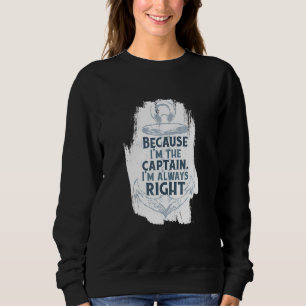 Sweatshirt Bateau Capitaine Vie Mieux Sur Un Bateau