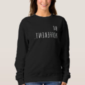 Sweatshirt Be Different  For Men And Women (Devant)