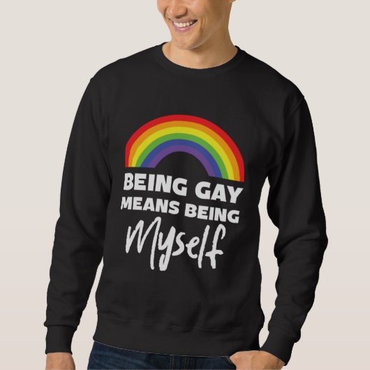 Sweatshirt Be Gay Myself Lesbian Bisexual Trans Gay Pride (Devant)