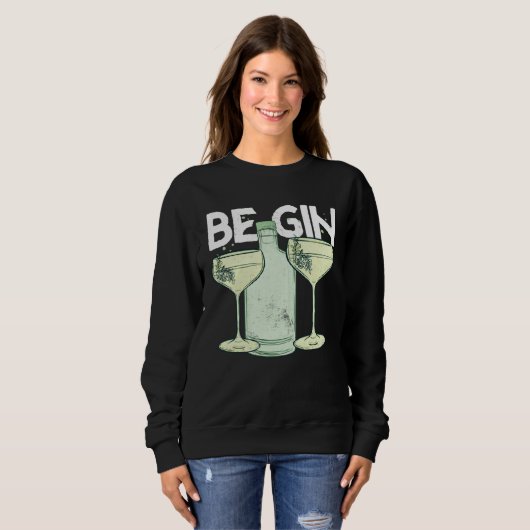 Sweatshirt Be Gin  1 (Devant entier)