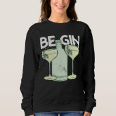 Sweatshirt Be Gin  1 (Devant)