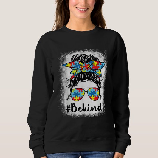 Sweatshirt Be Kind Autism Awareness Messy Bun Girls Women  Te (Devant)