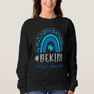Sweatshirt Be Kind Autism Awareness Women Girls Leopard Rainb
