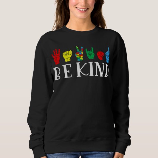 Sweatshirt Be Kind Hand Sign Autism Awareness Month For Kid M (Devant)