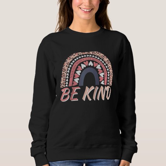 Sweatshirt Be Kind Leopard Rainbow Motivational Quote Teacher (Devant)