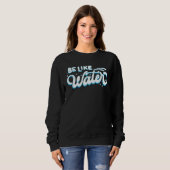 Sweatshirt Be Like Water Daoism Ancient Chinese Tai Chi Taois (Devant entier)