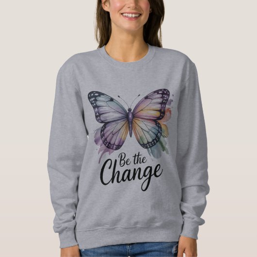 Sweatshirt Be The Change (Devant)