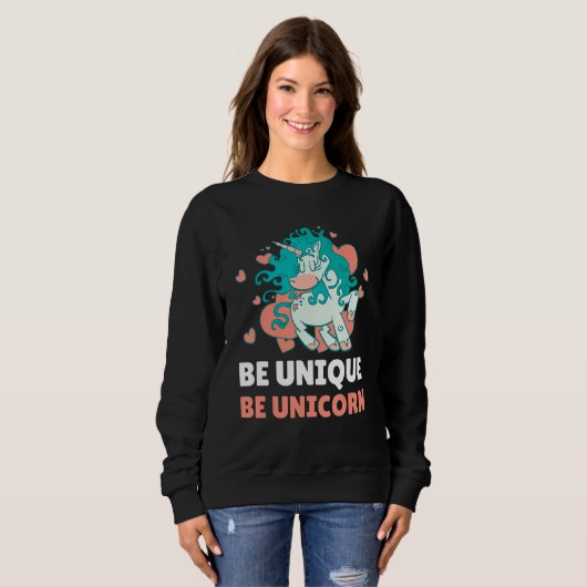 Sweatshirt Be Unique Be Unicorn 1 (Devant entier)