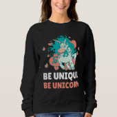 Sweatshirt Be Unique Be Unicorn 1 (Devant)