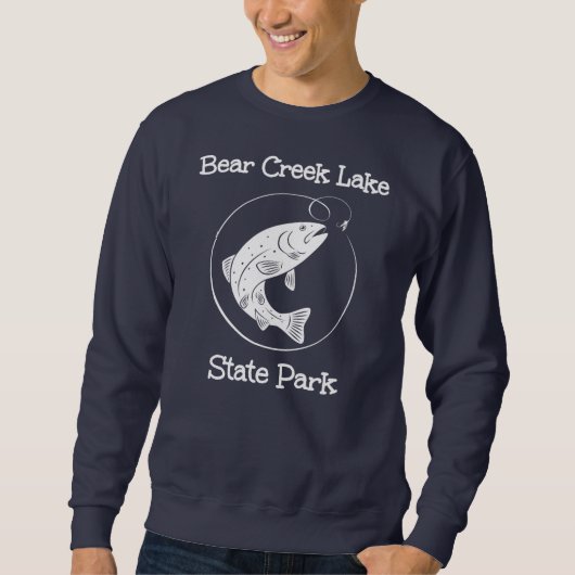 Sweatshirt Bear Creek Lake State Park Fishing Fish Camping (Devant)