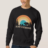 Sweatshirt Bear Viewing in Zoo National Park or Alaska Cruise (Devant)