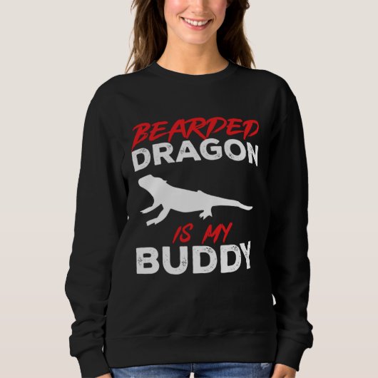 Sweatshirt Bearded Dragon Is My Buddy Beardie Lizard Reptile  (Devant)