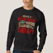 Sweatshirt Bearded Dragon Whisperer Better Than Therapy Lizar (Devant)