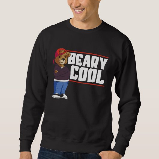 Sweatshirt Beary Cool Bear Lover Wildlife Animal Bear 1 (Devant)
