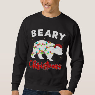 Sweatshirt Beary Joyeux Noël Pour Les Amateurs D'Ours Drôle N