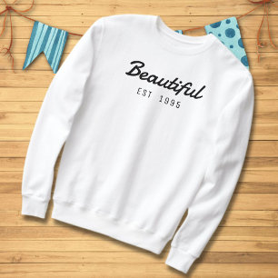 Sweatshirt Beau depuis 1995 2025 30e anniversaire année de na