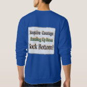 Sweatshirt Beau Design À Propos Du Courage Debout! T-Shir (Dos)