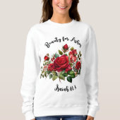 Sweatshirt Beauté pour les cendres, Roses florales (Devant)