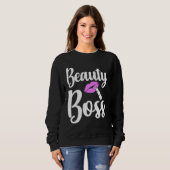 Sweatshirt Beauty Boss Authority Work Humor (Devant entier)