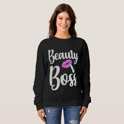 Sweatshirt Beauty Boss Authority Work Humor (Devant entier)