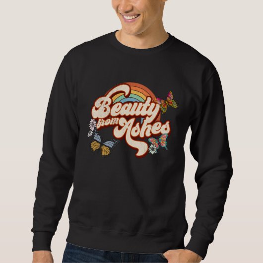 Sweatshirt Beauty From Ashes Isaiah 613 Christian Jesus Aesth (Devant)