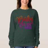 Sweatshirt Bébé drôle Son Froid Vacances Extérieures Noël (Devant)