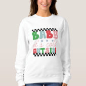 Sweatshirt Bébé il fait froid à l'extérieur de noël (Devant)