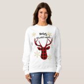 Sweatshirt Bébé il fait froid à l'extérieur du bison plaid ce (Devant entier)