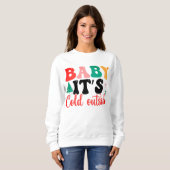 Sweatshirt Bébé il fait froid dehors (Devant entier)