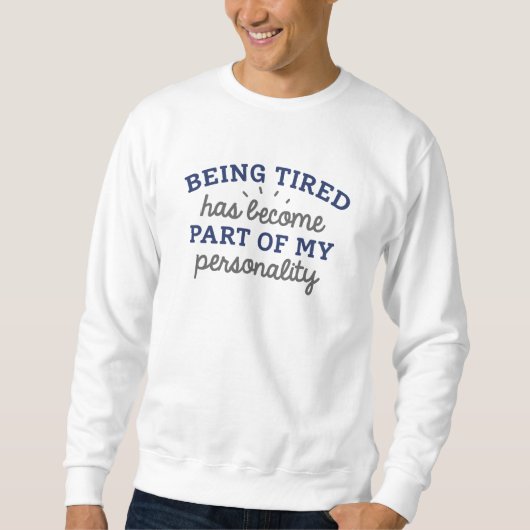 Sweatshirt Become Part de My Personality (Devant)