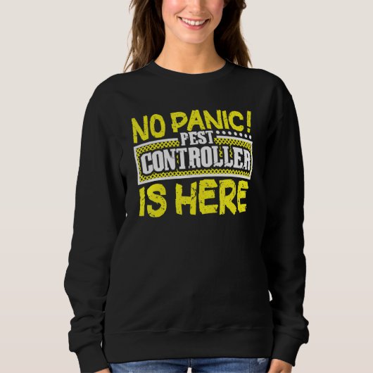 Sweatshirt Bed Bug Pest Control Exterminateur Pest Controller (Devant)